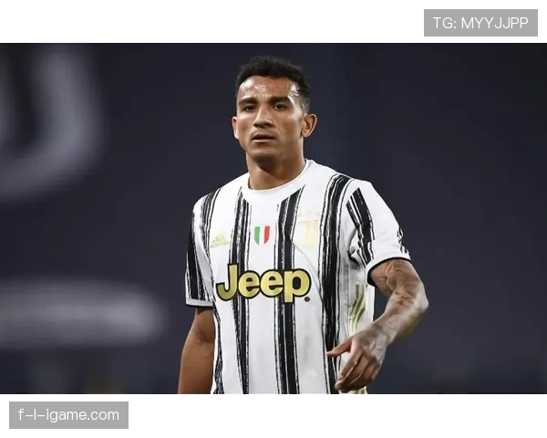 达尼洛全面表现闪耀尤文图斯，持续扮演球队关键角色